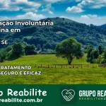 Internação Involuntária Feminina em Capela: Salve a Vida de Quem Você Ama