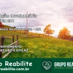 Internação Involuntária Feminina em Centro Novo do Maranhão: Salve a Vida de Quem Você Ama