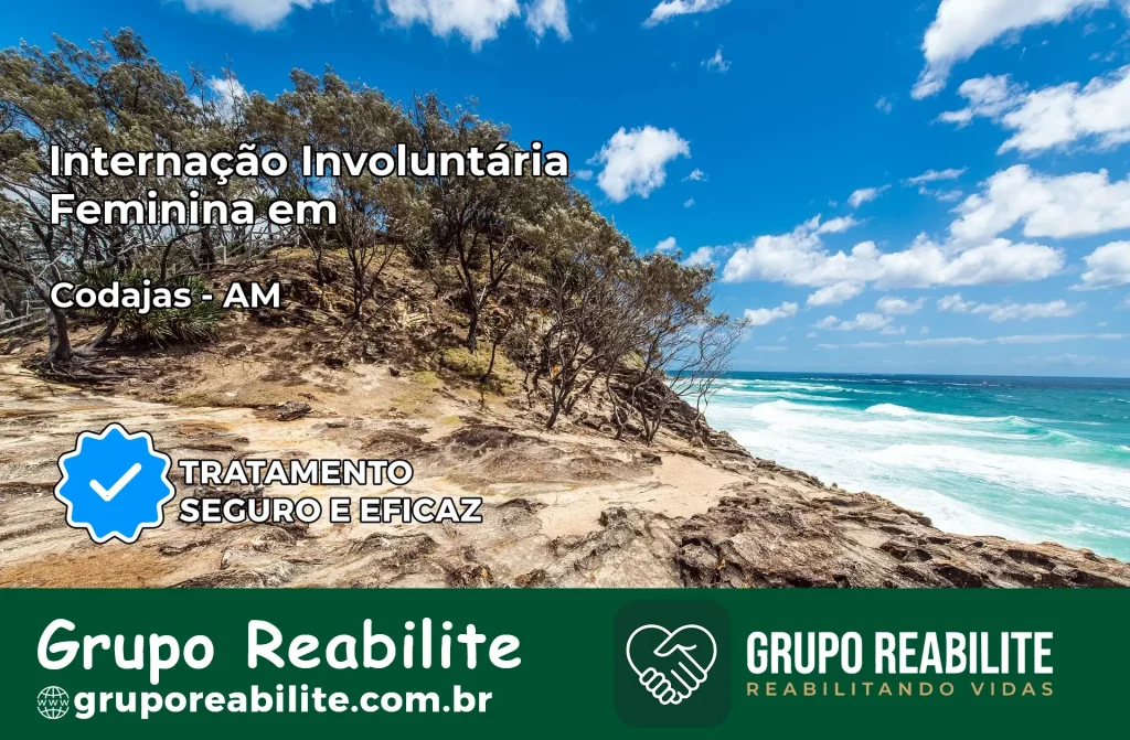 Internação Involuntária Feminina em Codajás: Salve a Vida de Quem Você Ama
