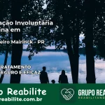 Internação Involuntária Feminina em Conselheiro Mairinck: Salve a Vida de Quem Você Ama