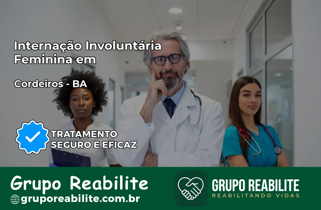 Internação Involuntária Feminina em Cordeiros: Salve a Vida de Quem Você Ama