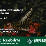 Internação Involuntária Feminina em Correntes: Salve a Vida de Quem Você Ama
