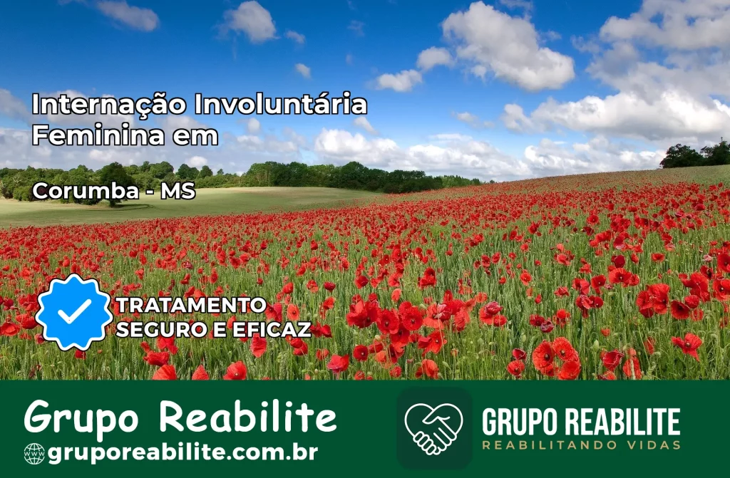 Internação Involuntária Feminina em Corumbá: Salve a Vida de Quem Você Ama