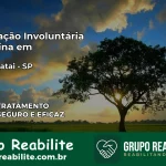 Internação Involuntária Feminina em Corumbataí: Salve a Vida de Quem Você Ama