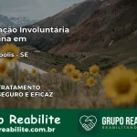 Internação Involuntária Feminina em Cristinápolis: Salve a Vida de Quem Você Ama