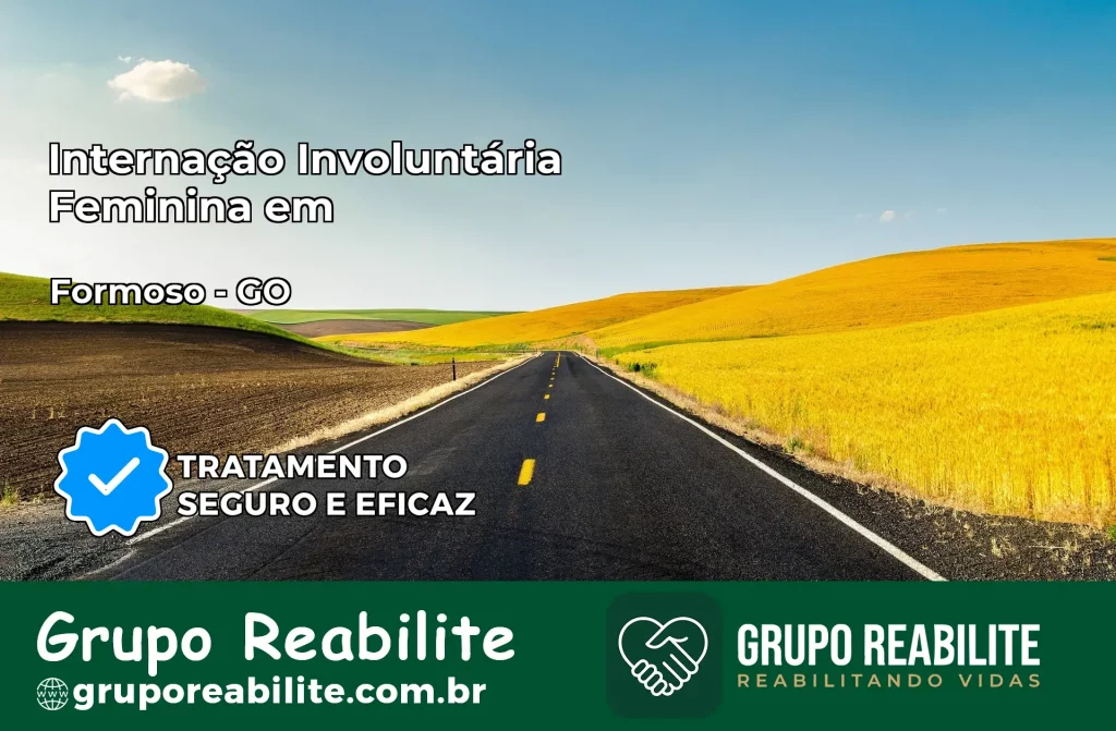 Internação Involuntária Feminina em Formoso: Salve a Vida de Quem Você Ama
