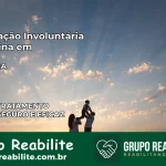 Internação Involuntária Feminina em Iguaí: Salve a Vida de Quem Você Ama