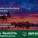 Internação Involuntária Feminina em Itambaracá: Salve a Vida de Quem Você Ama