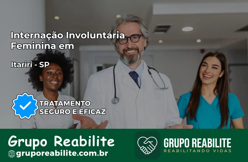 Internação Involuntária Feminina em Itariri: Salve a Vida de Quem Você Ama