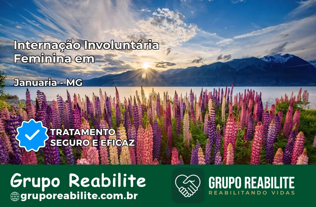 Internação Involuntária Feminina em Januária: Salve a Vida de Quem Você Ama
