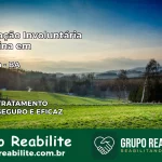 Internação Involuntária Feminina em Jiquiriçá: Salve a Vida de Quem Você Ama