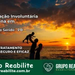 Internação Involuntária Feminina em Junco do Seridó: Salve a Vida de Quem Você Ama