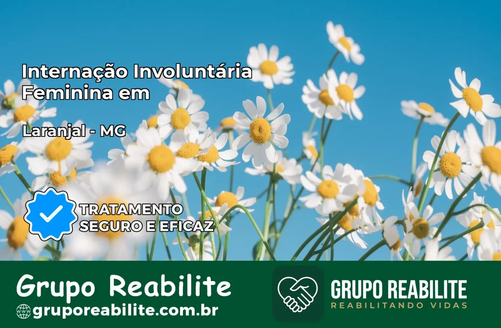 Internação Involuntária Feminina em Laranjal: Salve a Vida de Quem Você Ama