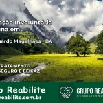Internação Involuntária Feminina em Luís Eduardo Magalhães: Salve a Vida de Quem Você Ama