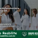 Internação Involuntária Feminina em Luzilândia: Salve a Vida de Quem Você Ama