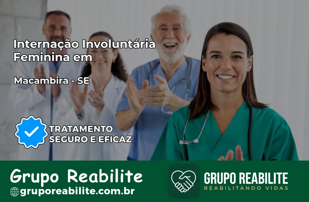 Internação Involuntária Feminina em Macambira: Salve a Vida de Quem Você Ama