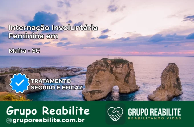 Internação Involuntária Feminina em Mafra: Salve a Vida de Quem Você Ama