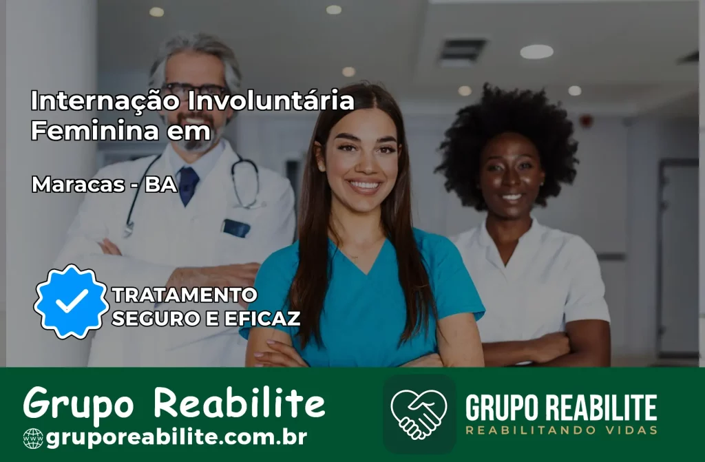 Internação Involuntária Feminina em Maracás: Salve a Vida de Quem Você Ama