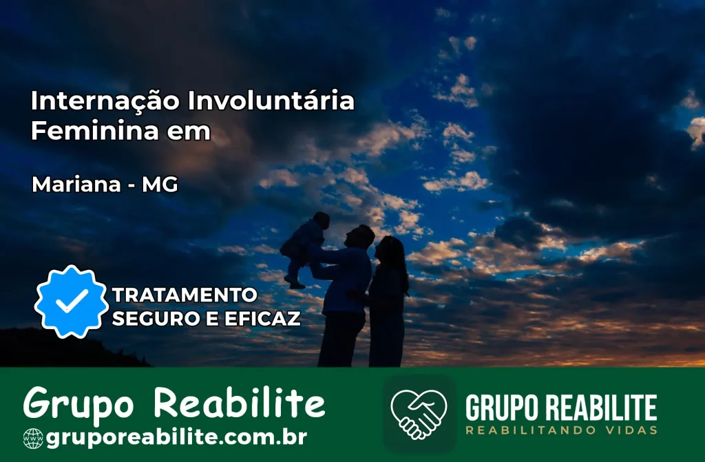 Internação Involuntária Feminina em Mariana: Salve a Vida de Quem Você Ama