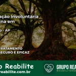 Internação Involuntária Feminina em Mazagão: Salve a Vida de Quem Você Ama