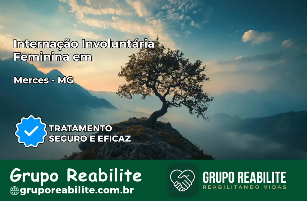 Internação Involuntária Feminina em Mercês: Salve a Vida de Quem Você Ama