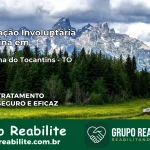 Internação Involuntária Feminina em Miracema do Tocantins: Salve a Vida de Quem Você Ama