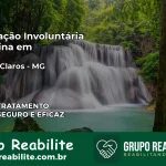 Internação Involuntária Feminina em Montes Claros: Salve a Vida de Quem Você Ama