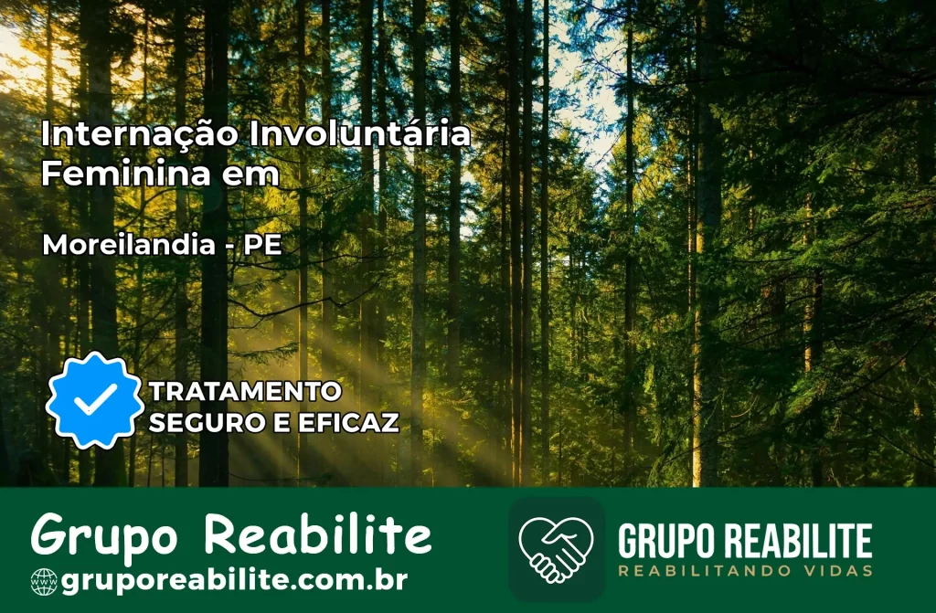 Internação Involuntária Feminina em Moreilândia: Salve a Vida de Quem Você Ama