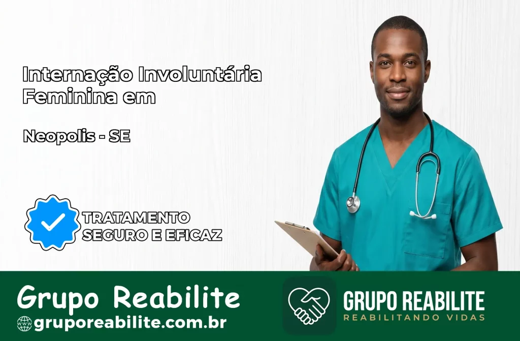 Internação Involuntária Feminina em Neópolis: Salve a Vida de Quem Você Ama