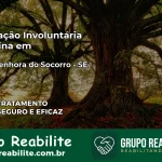 Internação Involuntária Feminina em Nossa Senhora do Socorro: Salve a Vida de Quem Você Ama