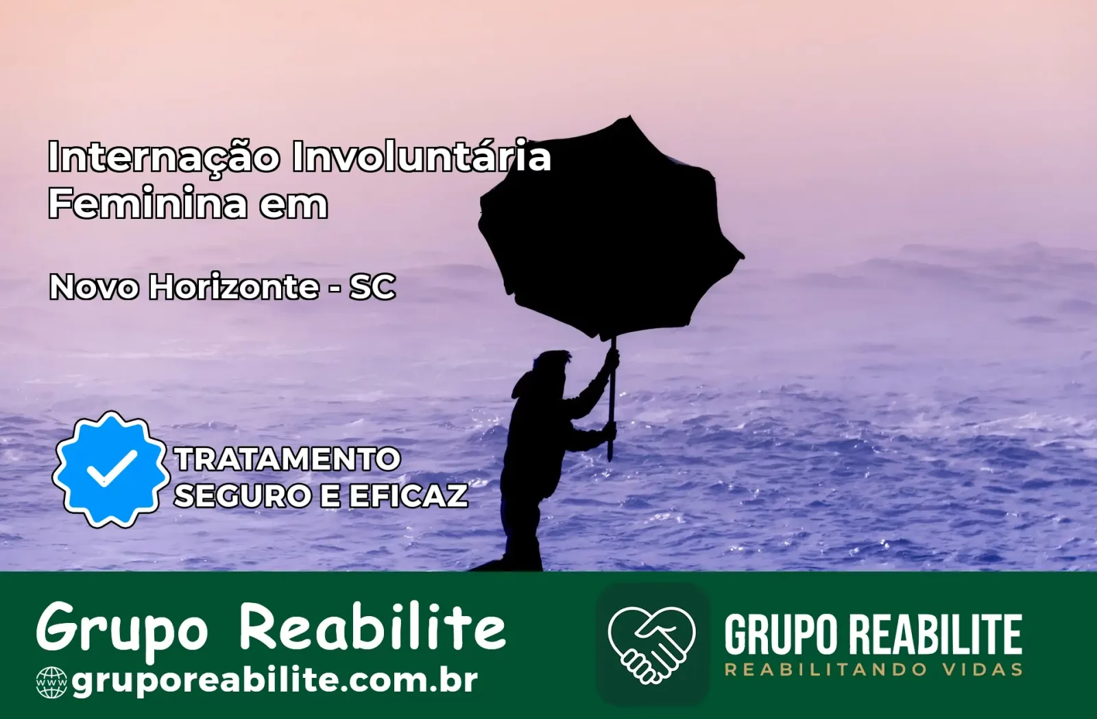 Internação Involuntária Feminina em Novo Horizonte: Salve a Vida de Quem Você Ama