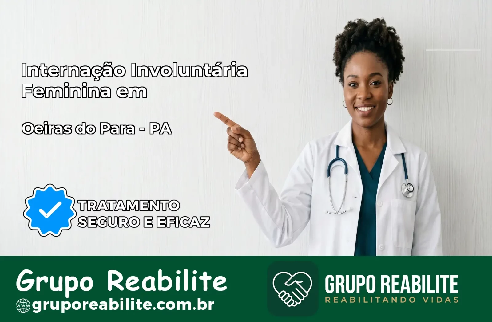 Internação Involuntária Feminina em Oeiras do Pará: Salve a Vida de Quem Você Ama