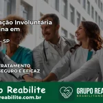 Internação Involuntária Feminina em Oriente: Salve a Vida de Quem Você Ama