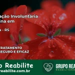 Internação Involuntária Feminina em Pejuçara: Salve a Vida de Quem Você Ama
