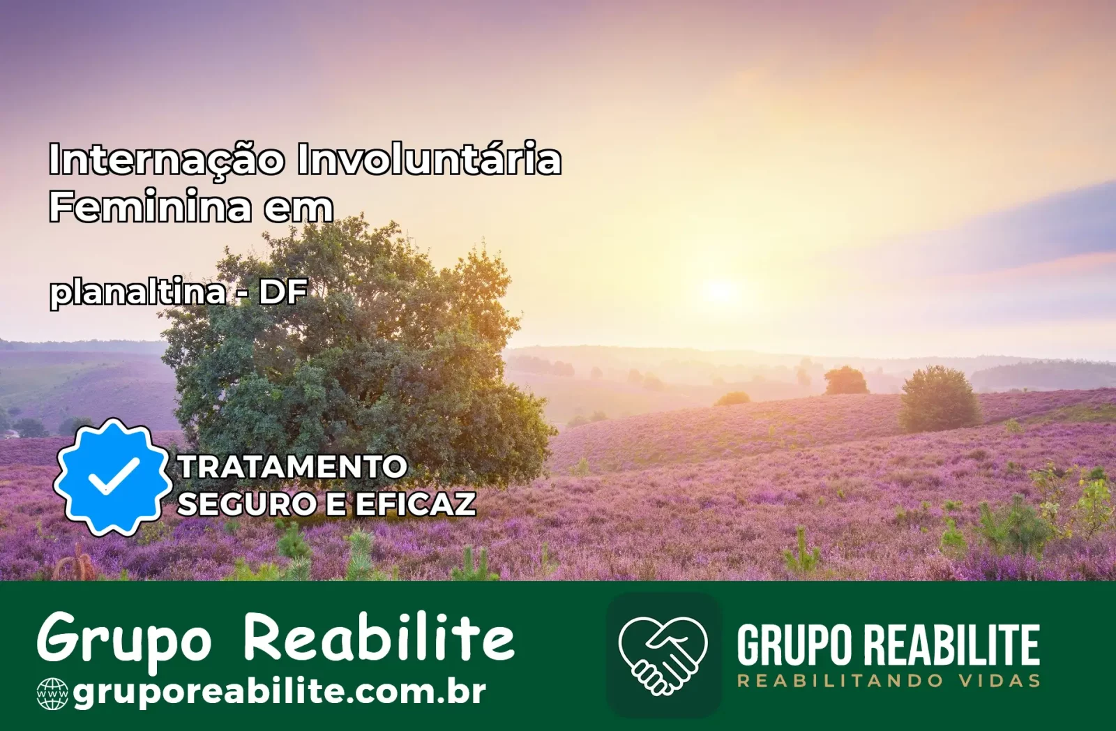 Internação Involuntária Feminina em planaltina: Salve a Vida de Quem Você Ama