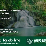 Internação Involuntária Feminina em Porto Estrela: Salve a Vida de Quem Você Ama