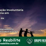 Internação Involuntária Feminina em Pureza: Salve a Vida de Quem Você Ama