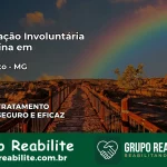 Internação Involuntária Feminina em Queluzito: Salve a Vida de Quem Você Ama