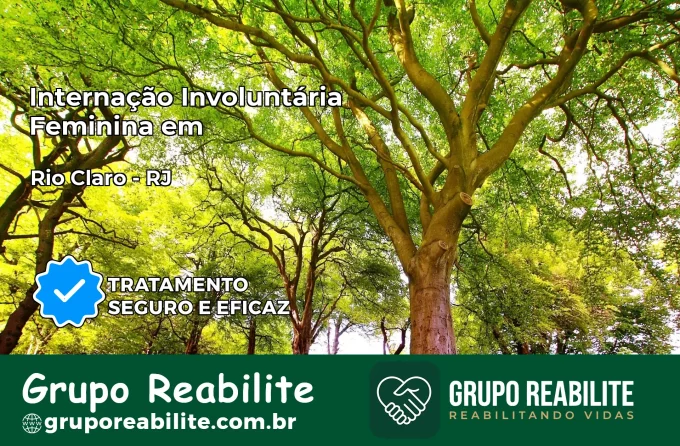 Internação Involuntária Feminina em Rio Claro: Salve a Vida de Quem Você Ama