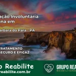 Internação Involuntária Feminina em Santa Bárbara do Pará: Salve a Vida de Quem Você Ama
