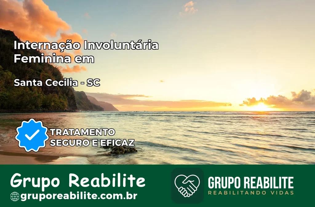 Internação Involuntária Feminina em Santa Cecília: Salve a Vida de Quem Você Ama