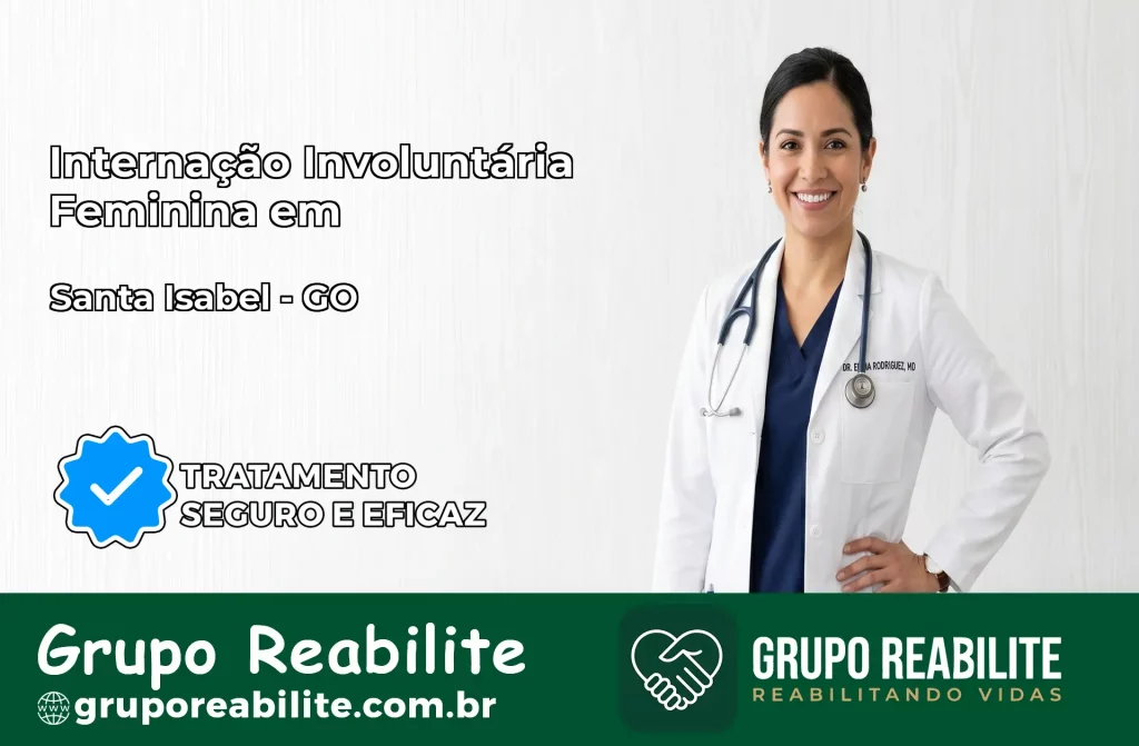 Internação Involuntária Feminina em Santa Isabel: Salve a Vida de Quem Você Ama