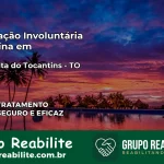 Internação Involuntária Feminina em Santa Rita do Tocantins: Salve a Vida de Quem Você Ama