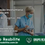 Internação Involuntária Feminina em Santana do Maranhão: Salve a Vida de Quem Você Ama