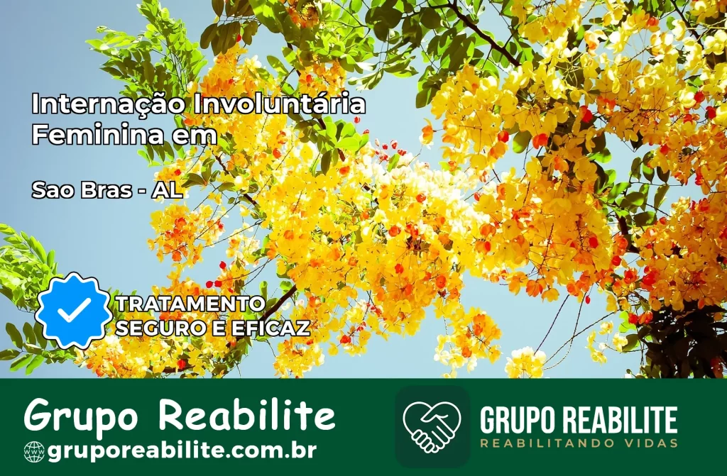 Internação Involuntária Feminina em São Brás: Salve a Vida de Quem Você Ama