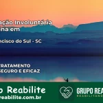 Internação Involuntária Feminina em São Francisco do Sul: Salve a Vida de Quem Você Ama