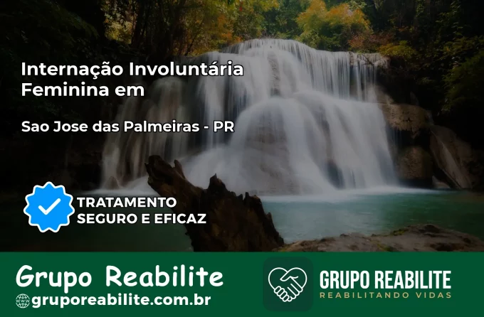 Internação Involuntária Feminina em São Jerônimo da Serra: Salve a Vida de Quem Você Ama