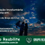 Internação Involuntária Feminina em São José do Brejo do Cruz: Salve a Vida de Quem Você Ama