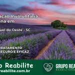 Internação Involuntária Feminina em São Miguel do Oeste: Salve a Vida de Quem Você Ama