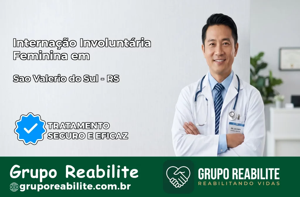 Internação Involuntária Feminina em São Valério do Sul: Salve a Vida de Quem Você Ama